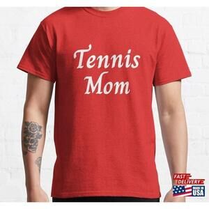 Tennis Tshirt Mom Shirt Tee
